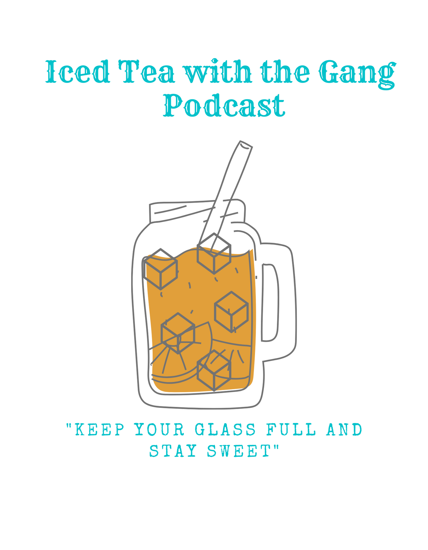 Iced Tea with The Gang Podcast Tee